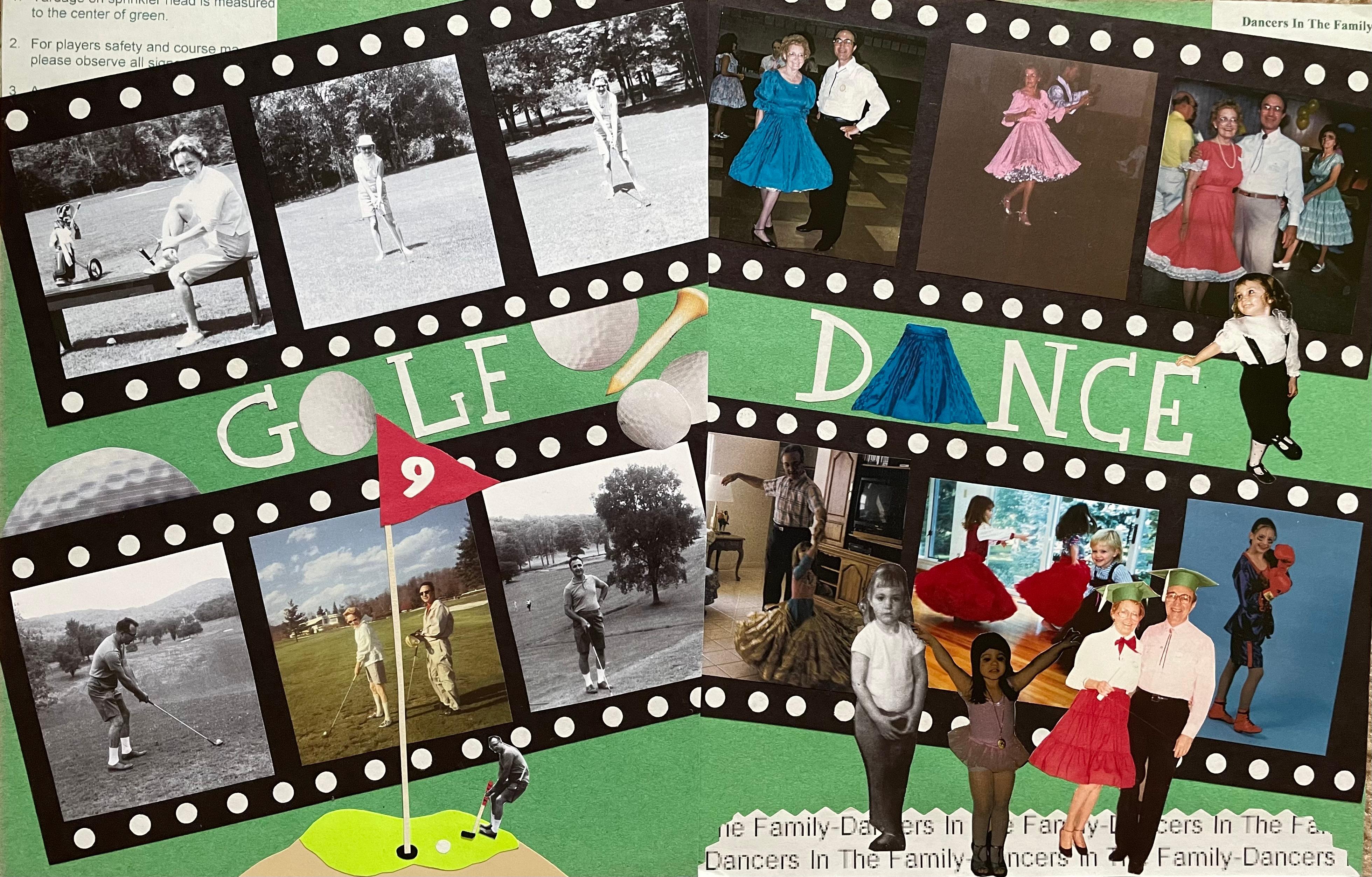 Loved to play golf & dance!!